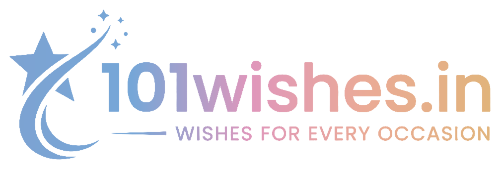 101Wishes.in — Wishes for Every Occasion